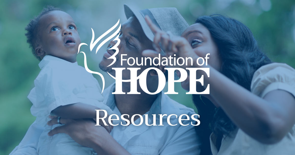 Resources - Foundation of Hope